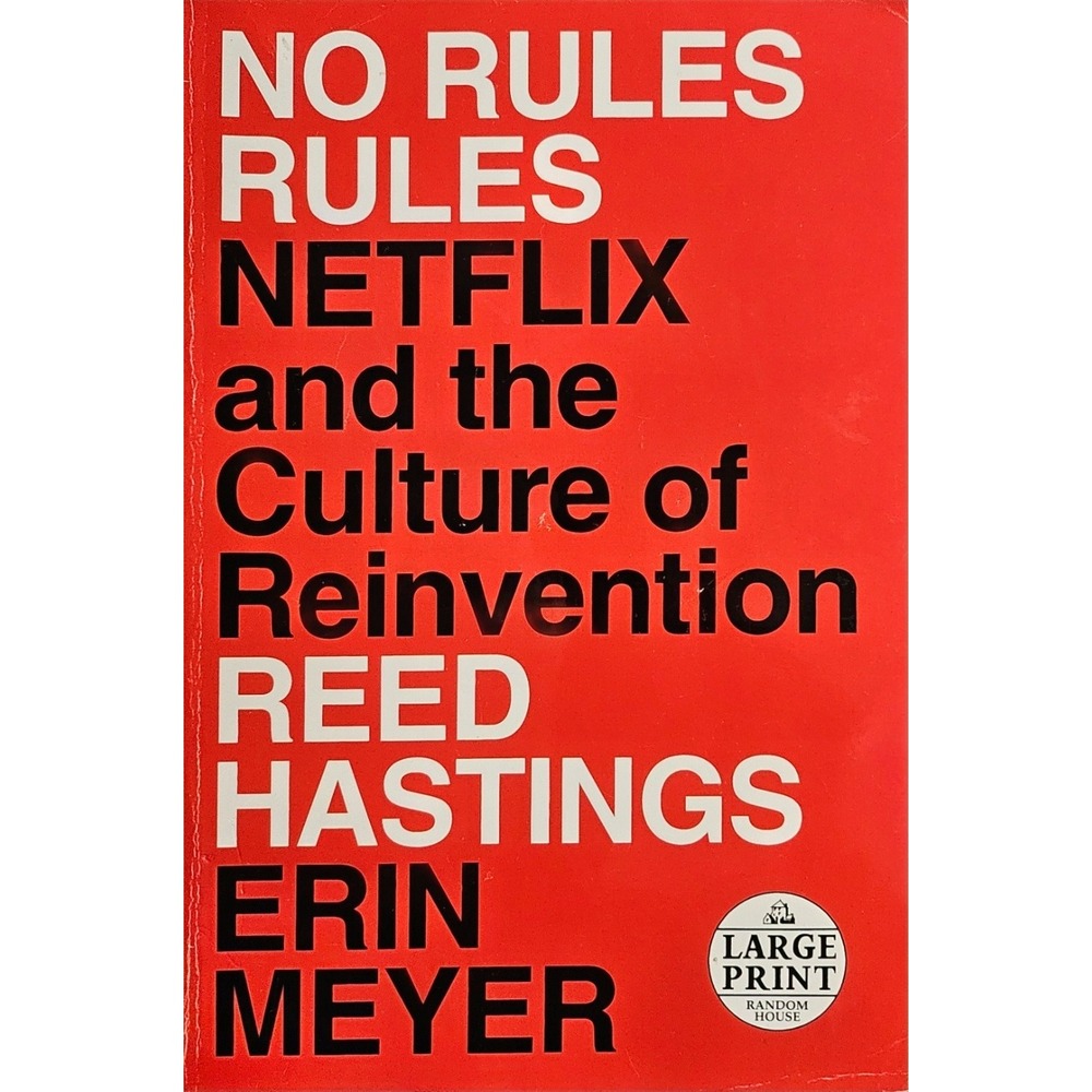 No‎ Rules Rules Netflix and the Culture of Reinvention Large Print Reed Hastings